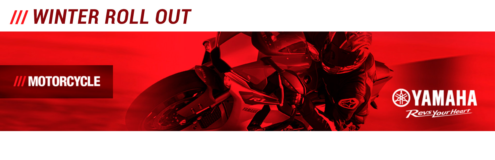 Yamaha: Winter Roll Out